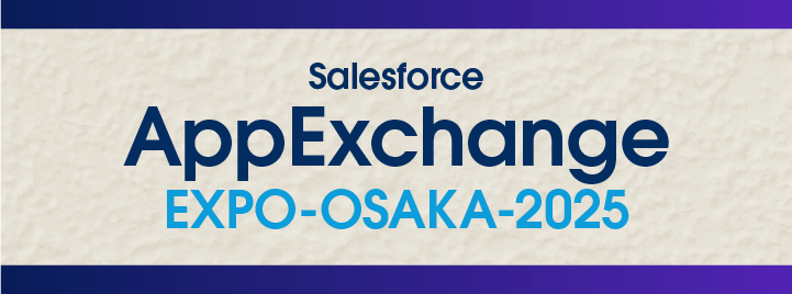 AppExchangeEXPOOSAKA2025